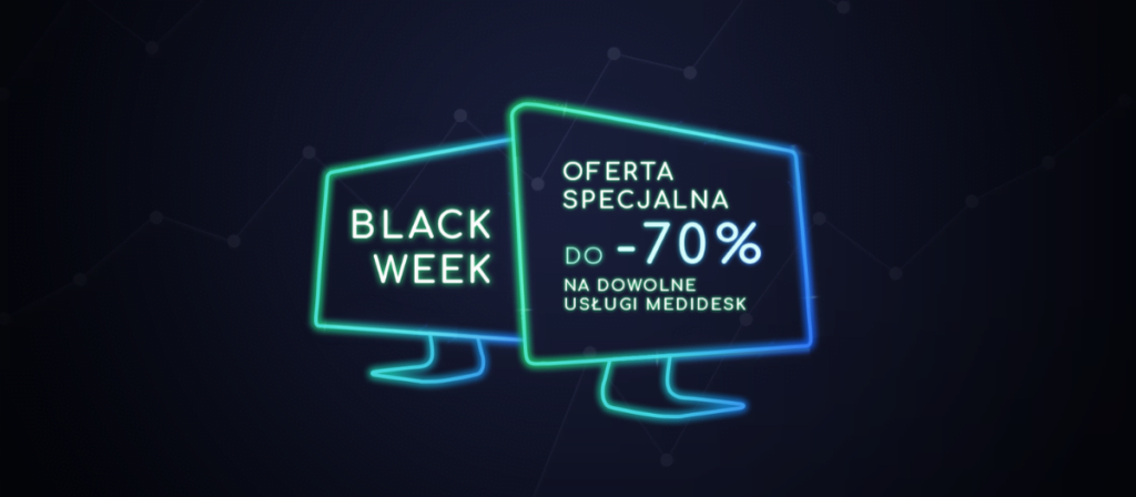 Promocja z okazji Black Week w Medidesk